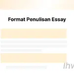 Format Penulisan Essay dan Contoh Penerapannya