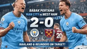 Haaland dan Tijjani Reijnders Bawa Manchester City Unggul 2-0 Atas West Ham di Babak Pertama