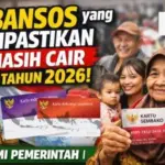 Bansos Pemerintah 2026, Ini Jenis dan Jadwal Pencairannya