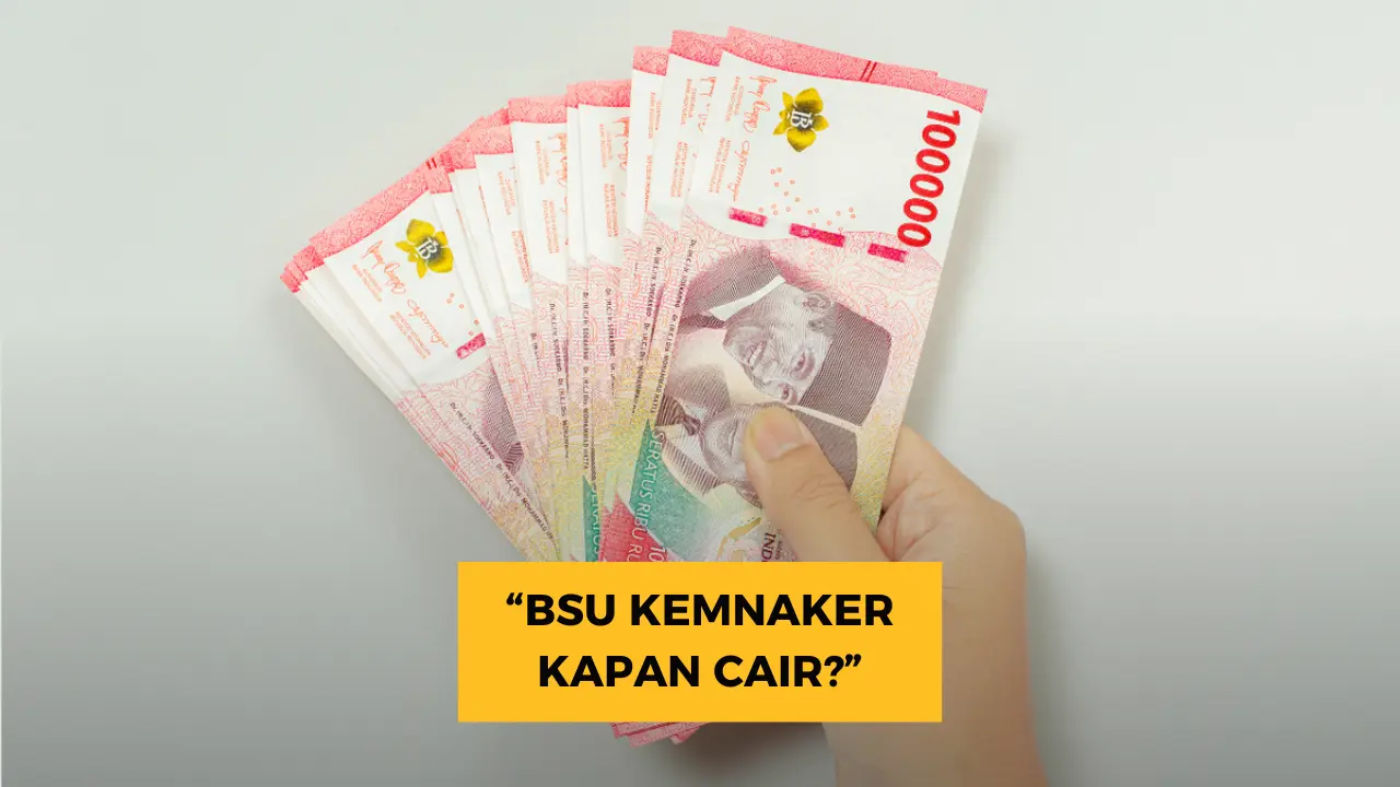Kapan BSU Rp600.000 Cair Lagi? Ini Kata Kemnaker