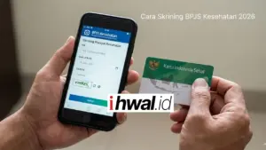 Cara Skrining BPJS Kesehatan 2026 via Web dan Aplikasi di HP